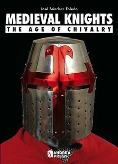 Medieval Knights: The Age of Chivalry - Sánchez, José