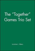 The Together Games Trio Set, Includes: Getting Together; Working Together; All Together Now