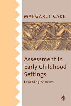 Assessment in Early Childhood Settings - Carr, Margaret