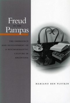 Freud in the Pampas - Plotkin, Mariano Ben