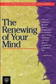 The Renewing of Your Mind