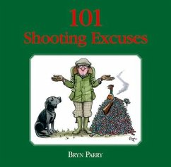 101 Shooting Excuses - Parry, Bryn
