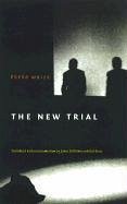 The New Trial - Weiss, Peter