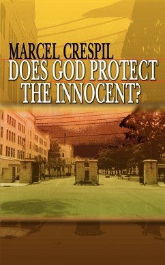 Does God Protect the Innocent? - Crespil, Marcel