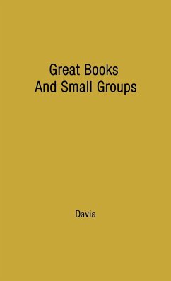 Great Books and Small Groups - Davis, James Allan; Unknown