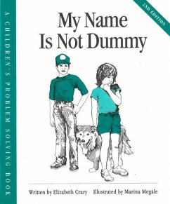 My Name is Not Dummy - Crary, Elizabeth