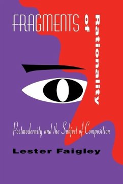 Fragments of Rationality - Faigley, Lester