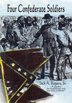 Four Confederate Soldiers - Rogers, Jack A. Sr.