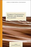 Current Continental Theory and Modern Philosophy