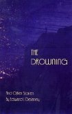 The Drowning: And Other Stories