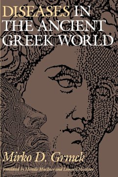 Diseases in the Ancient Greek World - Grmek, Mirko D.