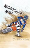 Motocross Mike