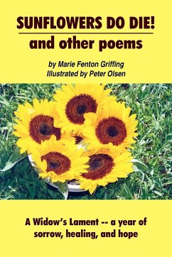 SUNFLOWERS DO DIE! and other poems