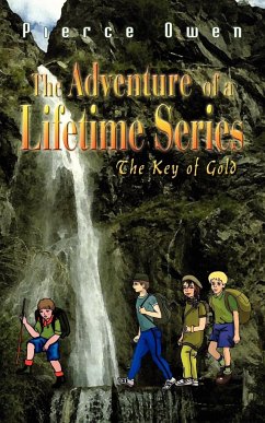 The Adventure of a Lifetime Series - Owen, Pierce