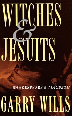 Witches and Jesuits - Wills, Garry