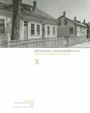 Building Environments: Perspectives in Vernacular Architecture Volume 10