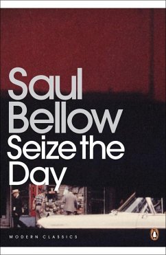 Seize the Day - Bellow, Saul