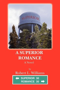 A Superior Romance - Williams, Robert L