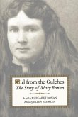 Girl from the Gulches: The Story of Mary Ronan
