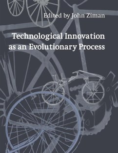 Technological Innovation as an Evolutionary Process - Ziman, John (ed.)