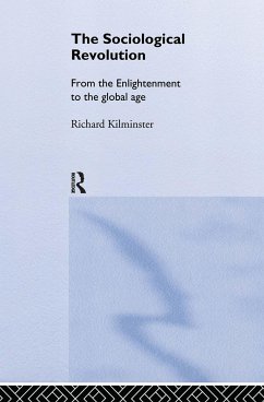 The Sociological Revolution - Kilminster, Richard
