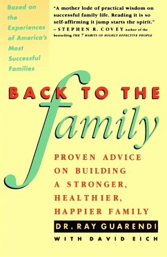 Back to the Family - Guarendi, Raymond N.