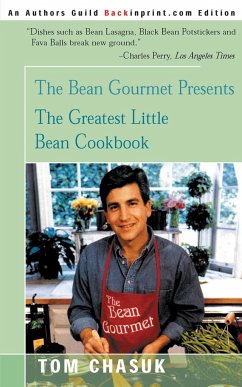 The Greatest Little Bean Cookbook - Chasuk, Tom