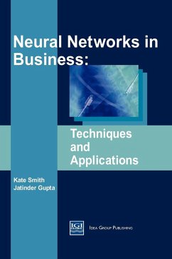 Neural Networks in Business - Smith, Kate A.; Gupta, Jatinder N. D.