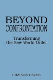 Beyond Confrontation