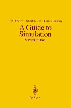 A Guide to Simulation - Bratley, Paul;Fox, Bennet L.;Schrage, Linus E.