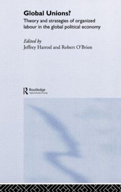 Global Unions? - Harrod, Jeffrey / O'Brien, Robert (eds.)