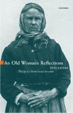 An Old Woman's Reflections - Sayers, Peig