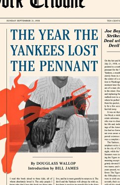 The Year the Yankees Lost the Pennant - Wallop, Douglass