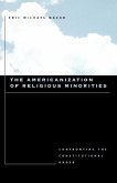 The Americanization of Religious Minorities