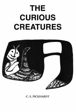 The Curious Creatures - Pickhardt, Carl E.; Pickhardt, Carl