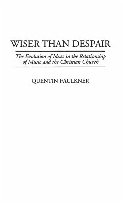 Wiser Than Despair - Faulkner, Quentin