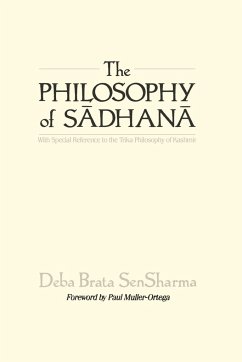 The Philosophy of S¿dhan¿ - Sensharma, Deba Brata