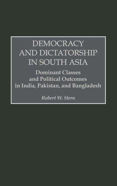 Democracy and Dictatorship in South Asia