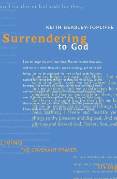 Surrendering to God - Topliffe, Keith Beasley