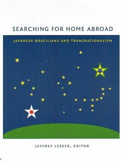 Searching for Home Abroad - Lesser, Jeffrey