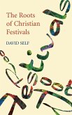 Roots of Christian Festivals, The