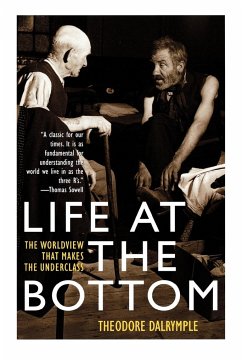 Life at the Bottom - Dalrymple, Theodore