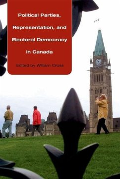 Political Parties, Representation, and Electoral Democracy in Canada - Cross, William (ed.)