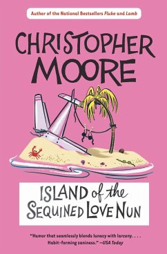 Island of the Sequined Love Nun - Moore, Christopher