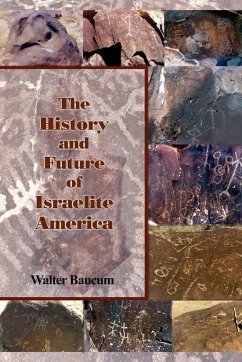 The History and Future of Israelite America