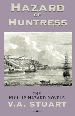 Hazard of Huntress - Stuart, V. A.