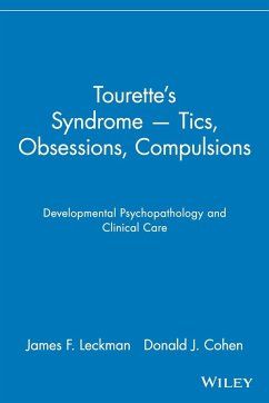 Tourette's Syndrome -- Tics, Obsessions, Compulsions - Leckman, James F; Cohen, Donald J