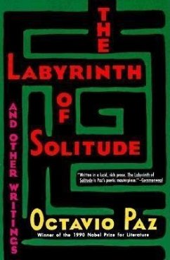 The Labyrinth of Solitude - Paz, Octavio