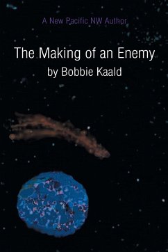 The Making of an Enemy - Kaald, Bobbie
