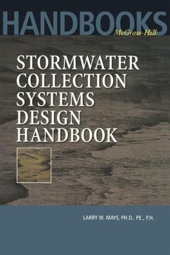 Stormwater Collection Systems Design Handbook - Mays, Larry W